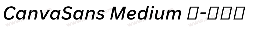 CanvaSans Medium 中字体转换 CanvaSans Medium 中字体转换